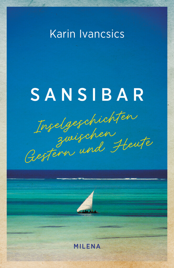 Weitere Ansicht: Sansibar | Karin Ivancsics