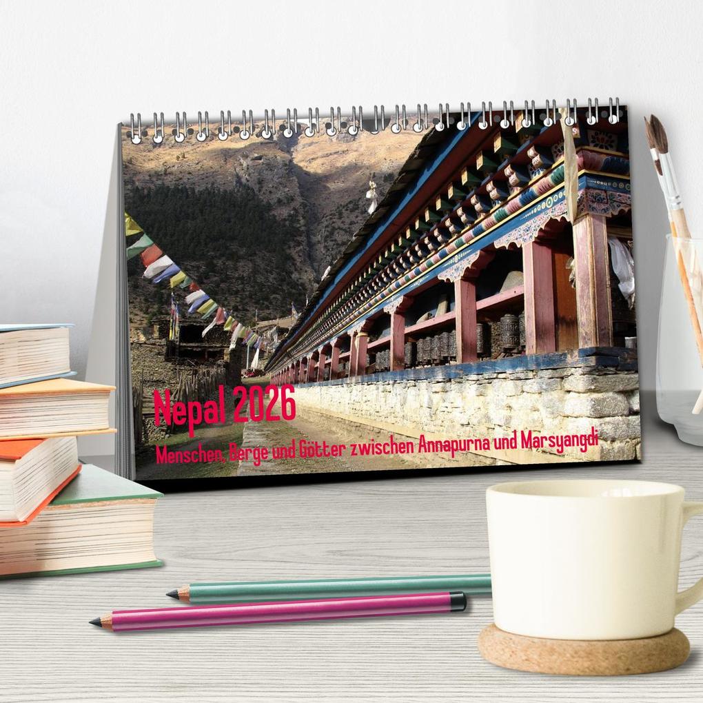 Weitere Ansicht: Nepal 2026 Menschen, Berge und Götter zwischen Annapurna und Marsyangdi (Tischkalender 2026 DIN A5 quer), CALVENDO Monatskalender | Sandra Rauch, Calvendo