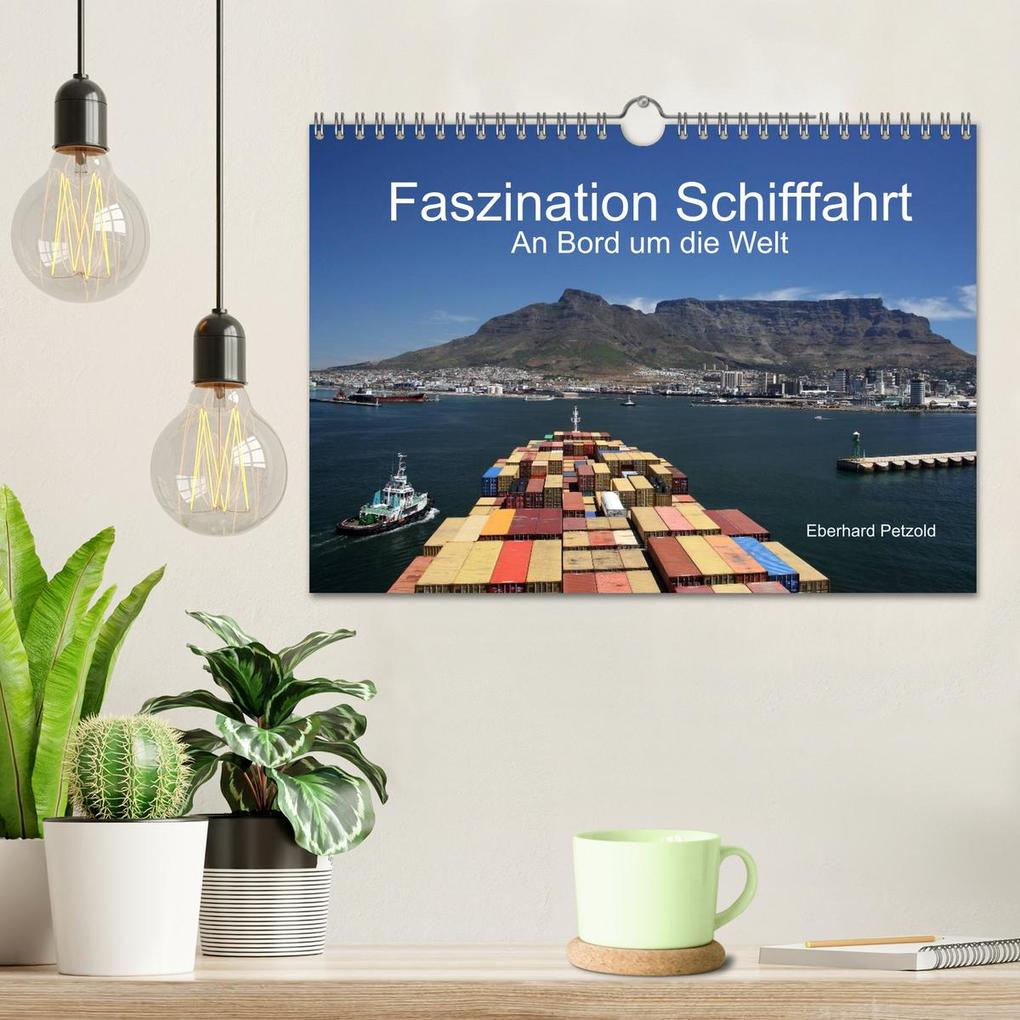 Weitere Ansicht: Faszination Schifffahrt - An Bord um die Welt (Wandkalender 2026 DIN A4 quer), CALVENDO Monatskalender | Eberhard Petzold, Calvendo