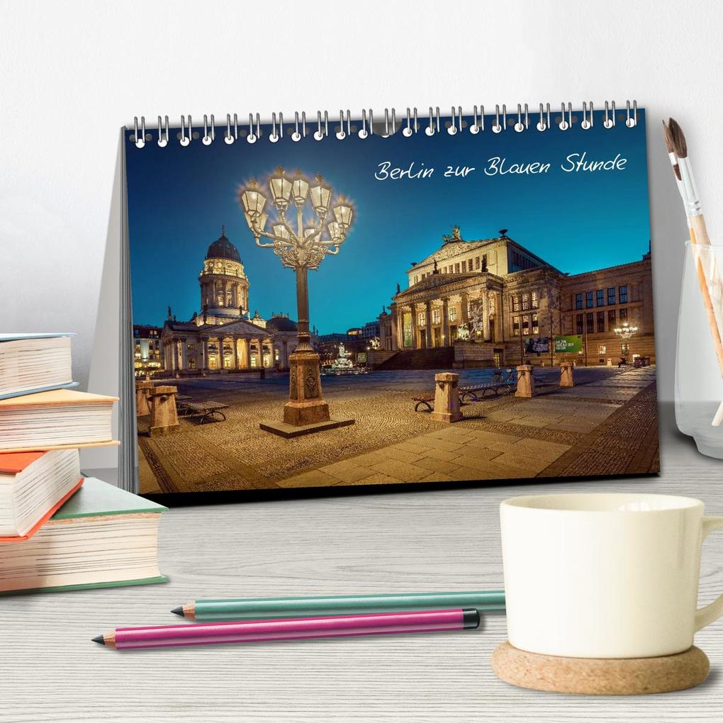 Weitere Ansicht: Die Blaue Stunde in Berlin (Tischkalender 2026 DIN A5 quer), CALVENDO Monatskalender | Fotoatelier Berlin, Calvendo