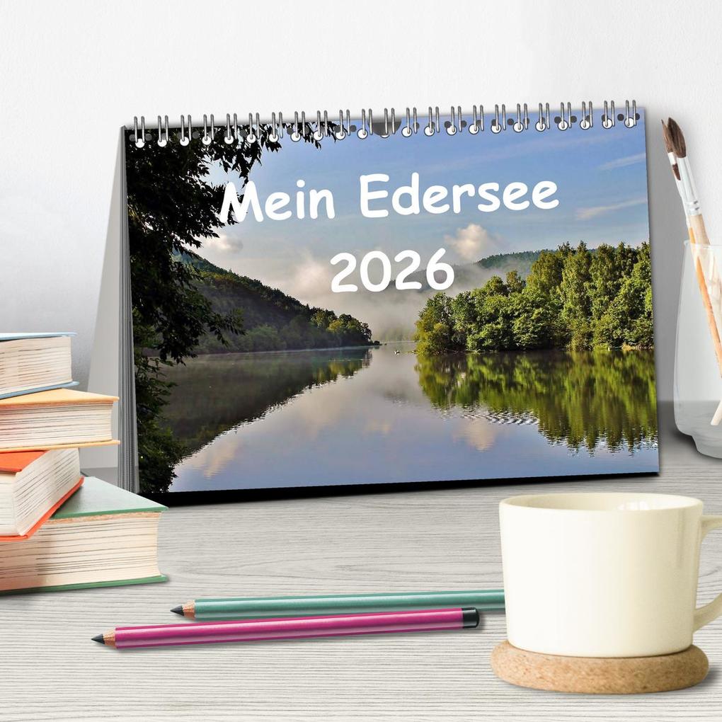 Weitere Ansicht: Mein Edersee 2026 (Tischkalender 2026 DIN A5 quer), CALVENDO Monatskalender | Heike Loß, Calvendo