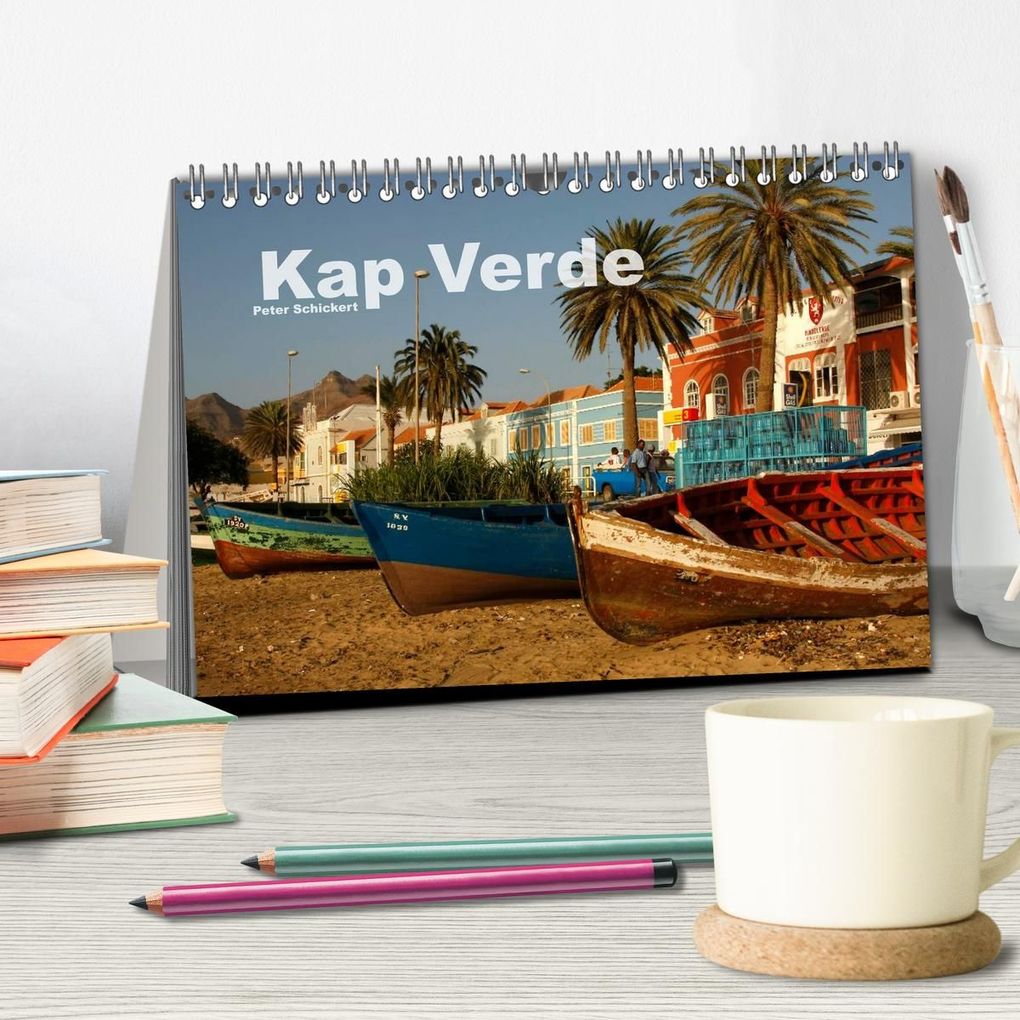 Weitere Ansicht: Kap Verde (Tischkalender 2026 DIN A5 quer), CALVENDO Monatskalender | Peter Schickert, Calvendo