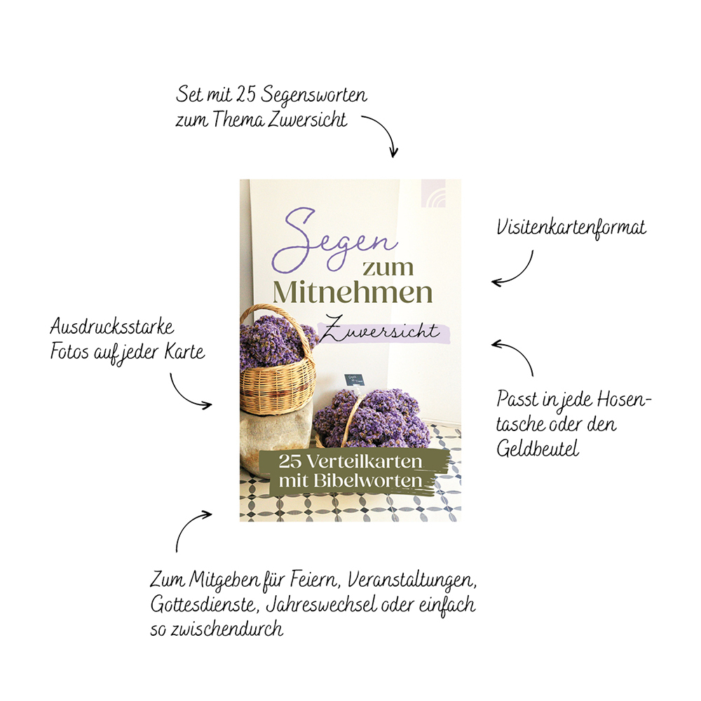 Weitere Ansicht: Zuversicht - Segen zum Mitnehmen