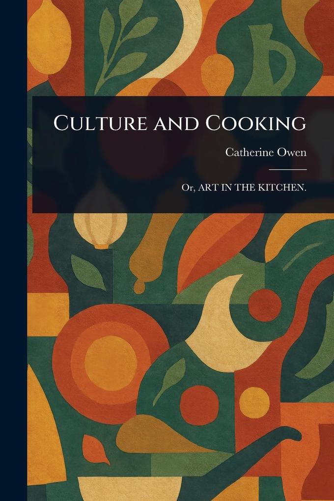 Produktbild: Culture and Cooking | Catherine Owen
