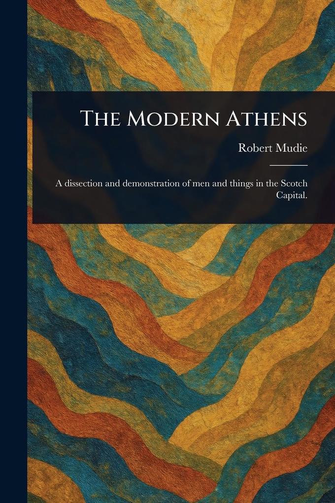 Produktbild: The Modern Athens | Robert Mudie