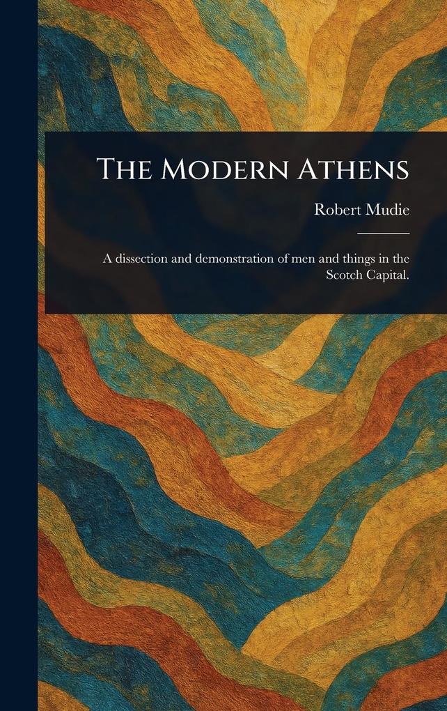 Produktbild: The Modern Athens | Robert Mudie