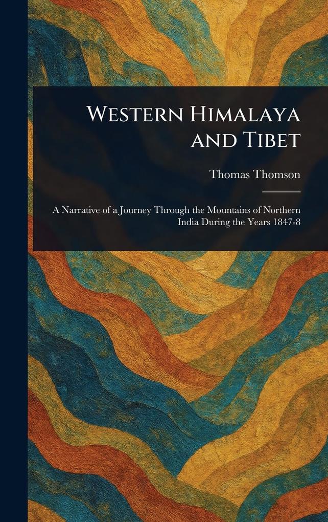 Produktbild: Western Himalaya and Tibet | Thomas Thomson
