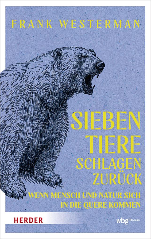 Produktbild: Sieben Tiere schlagen zurück | Frank Westerman