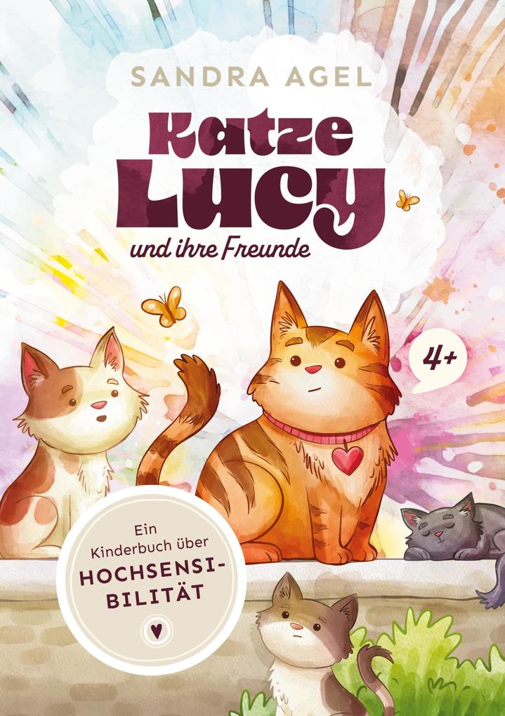 Produktbild: Katze Lucy und ihre Freunde | Sandra Agel