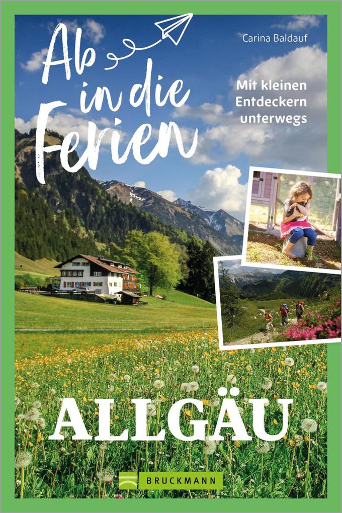 Produktbild: Ab in die Ferien Allgäu | Carina Baldauf
