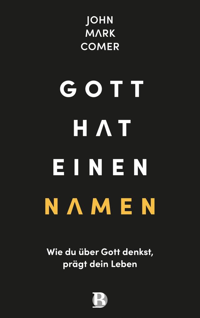 Produktbild: Gott hat einen Namen | John Mark Comer