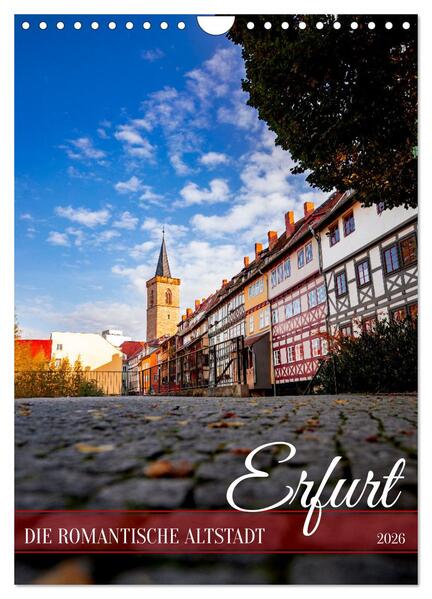 Produktbild: Erfurt - Die romantische Altstadt (Wandkalender 2026 DIN A4 hoch), CALVENDO Monatskalender | Calvendo, SnapArt, SnapArt SnapArt