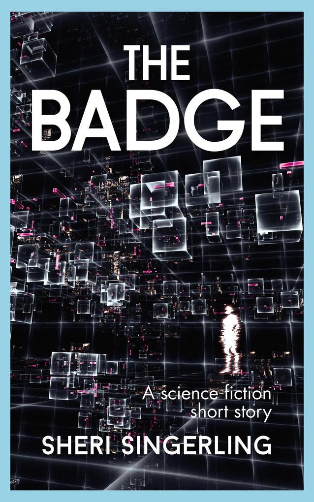 Produktbild: The Badge | Sheri Singerling