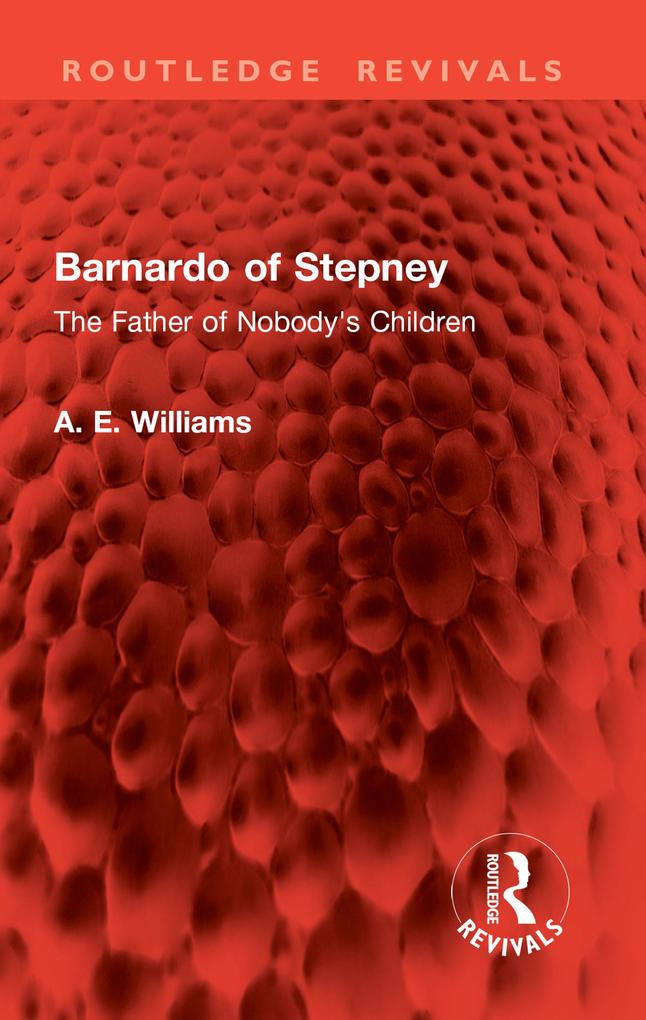 Produktbild: Barnardo of Stepney | A. E. Williams