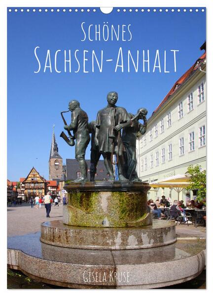 Produktbild: Schönes Sachsen-Anhalt (Wandkalender 2026 DIN A3 hoch), CALVENDO Monatskalender | Gisela Kruse, Calvendo