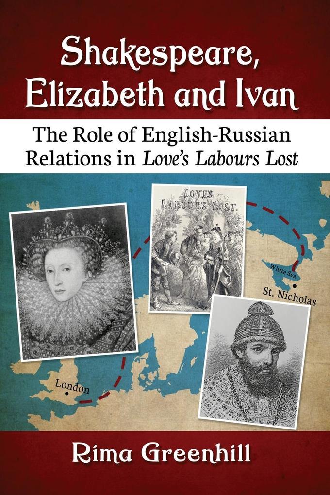 Produktbild: Shakespeare, Elizabeth and Ivan | Rima Greenhill