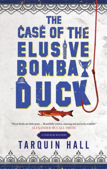 Produktbild: The Case of the Elusive Bombay Duck | Tarquin Hall
