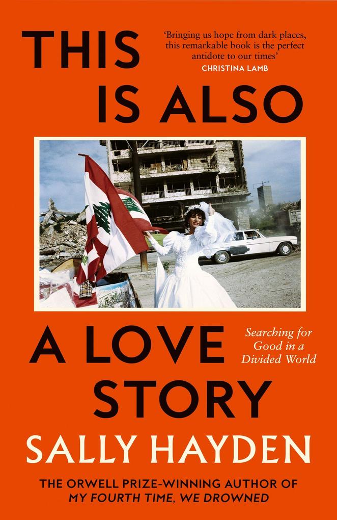 Produktbild: This is Also a Love Story | Sally Hayden