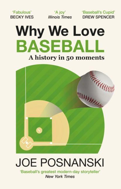 Produktbild: Why We Love Baseball | Joe Posnanski