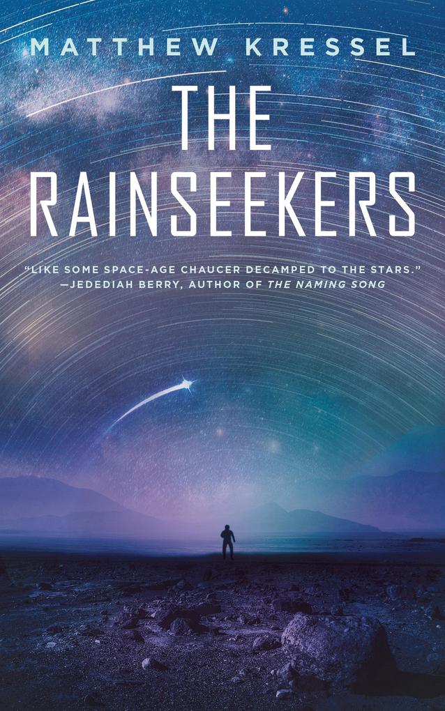 Produktbild: The Rainseekers | Matthew Kressel