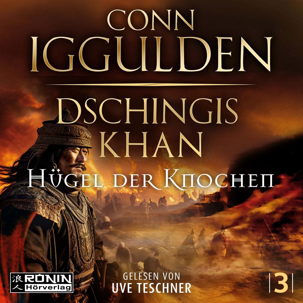 Produktbild: Dschingis Khan - Hügel der Knochen | Conn Iggulden