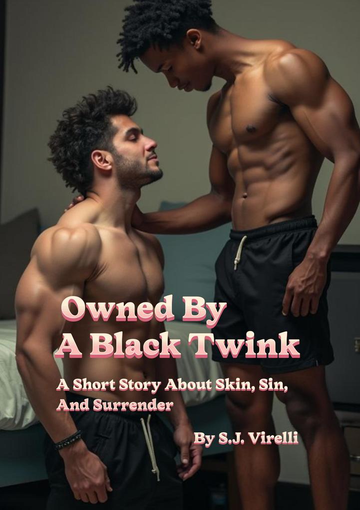 Produktbild: Owned By A Black Twink | S. J. Virelli