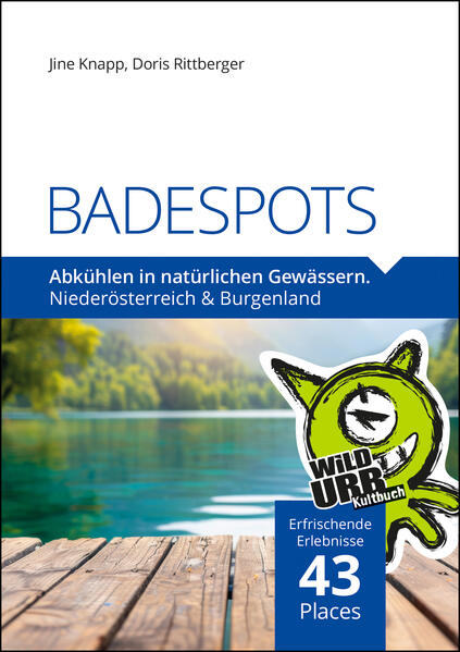 Produktbild: BADESPOTS. An natürlichen Gewässern | Doris Rittberger, Jine Knapp