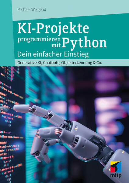 Produktbild: KI-Projekte mit Python | Michael Weigend