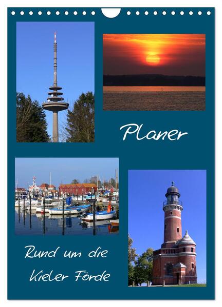 Produktbild: Rund um die Kieler Förde / Planer (Wandkalender 2026 DIN A4 hoch), CALVENDO Monatskalender | Veronika Rix, Calvendo