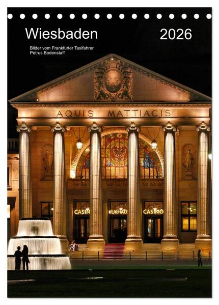 Produktbild: Wiesbaden Kalender 2026 Bilder vom Frankfurter Taxifahrer Petrus (Tischkalender 2026 DIN A5 hoch), CALVENDO Monatskalender | Petrus Bodenstaff, Calvendo