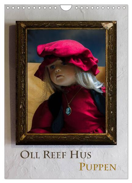 Produktbild: Oll Reef Hus - Puppen (Wandkalender 2026 DIN A4 hoch), CALVENDO Monatskalender | Erwin Renken, Calvendo