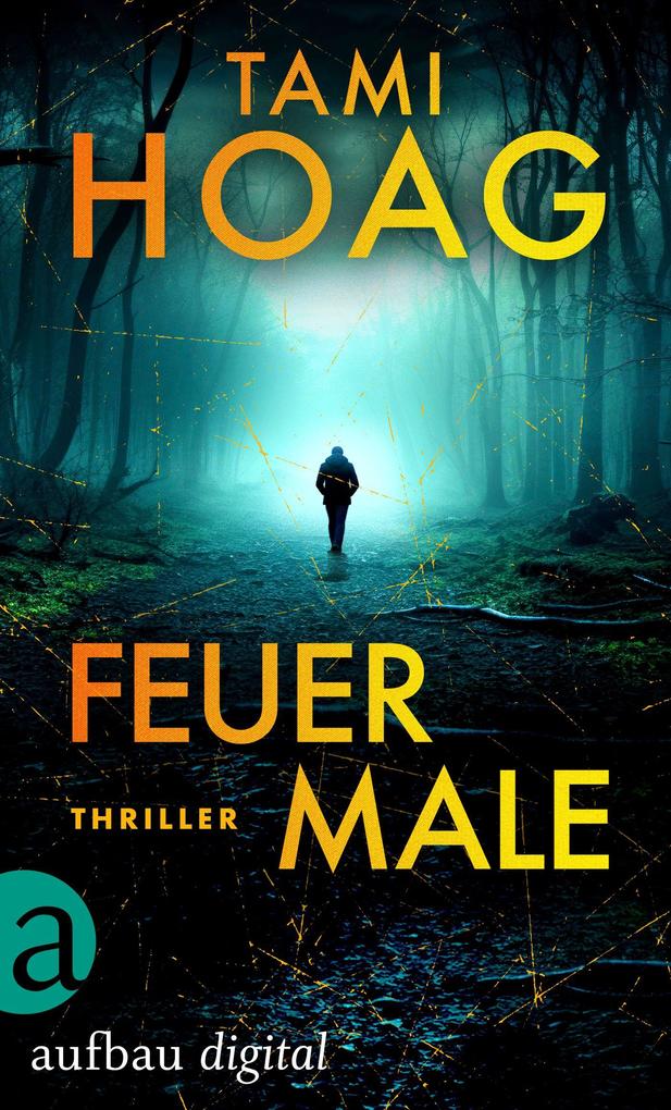 Produktbild: Feuermale | Tami Hoag