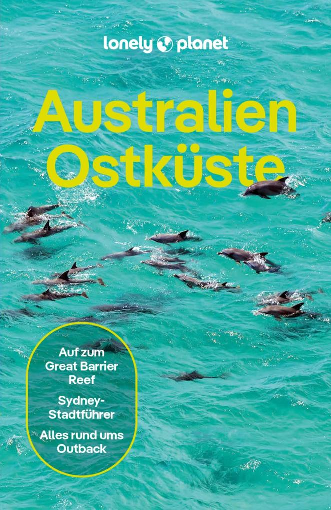Produktbild: LONELY PLANET Reiseführer E-Book | Anthony Ham, Tim Richards, Tamara Sheward, Tom Spurling, Andy Symington