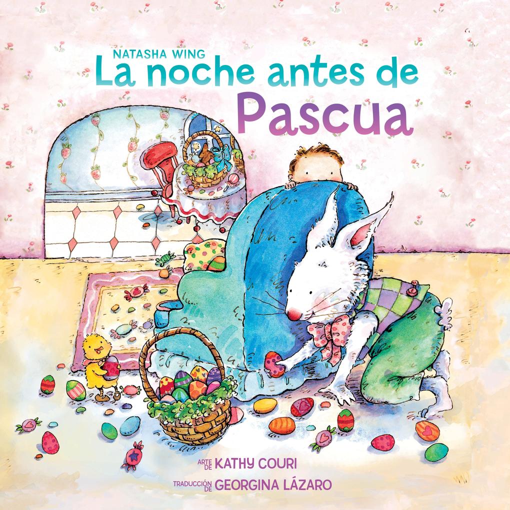Produktbild: La Noche Antes de Pascua (the Night Before Easter Spanish Edition) | Natasha Wing