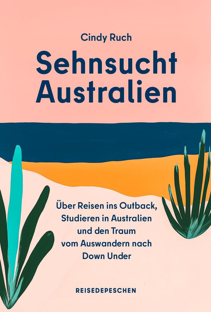 Produktbild: Sehnsucht Australien | Cindy Ruch