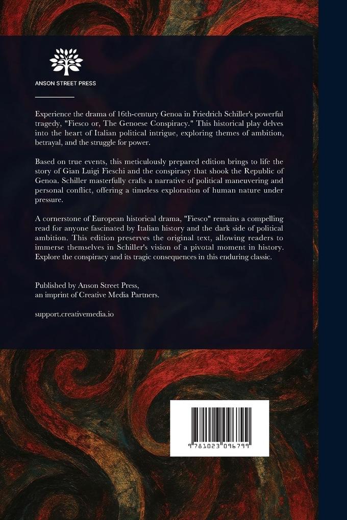 Weitere Ansicht: Fiesco; or, the Genoese Conspiracy | Friedrich Schiller