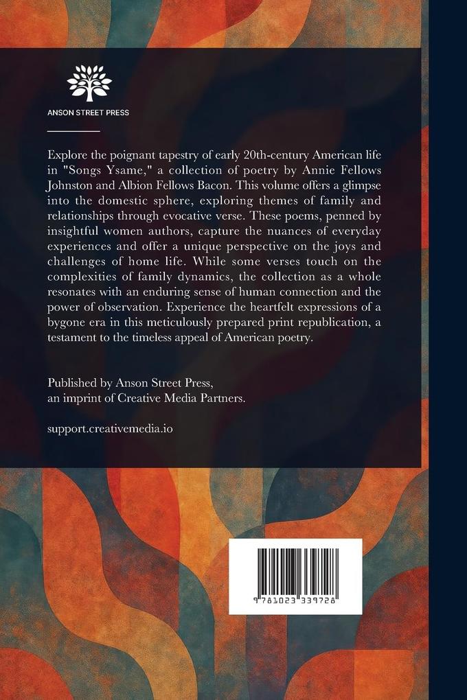 Weitere Ansicht: Songs Ysame | Annie F (Annie Fellows) Johnston, Albion Fellows Bacon