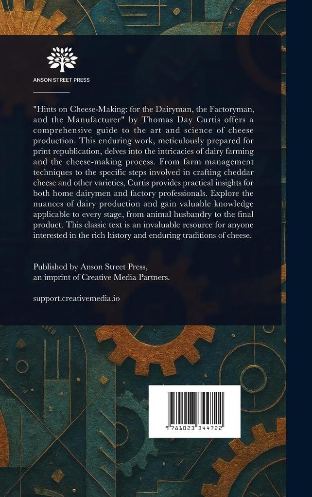 Weitere Ansicht: Hints on Cheese-making, for the Dairyman, the Factoryman, and the Manufacturer | T D (Thomas Day) Curtis