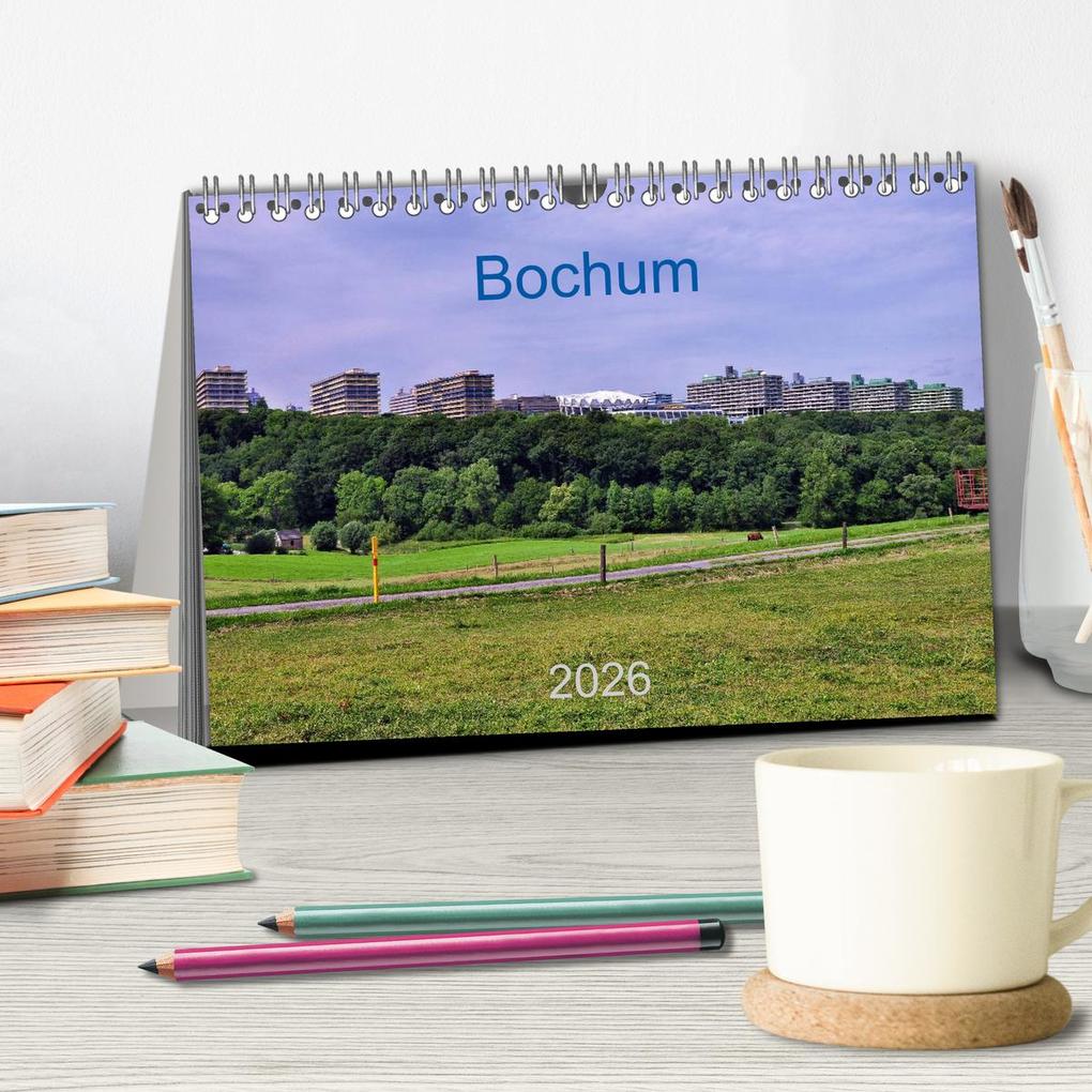 Weitere Ansicht: Bochum / Geburtstagskalender (Tischkalender 2026 DIN A5 quer), CALVENDO Monatskalender | Uwe Reschke, Calvendo