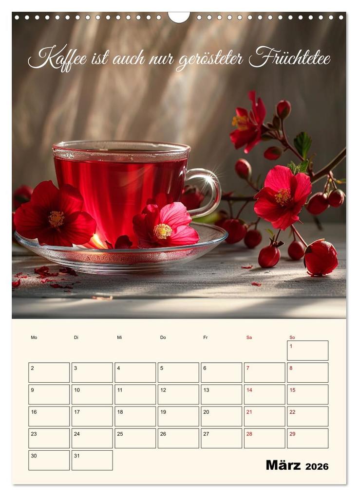 Weitere Ansicht: Du, mein geliebter Tee (Wandkalender 2026 DIN A3 hoch), CALVENDO Monatskalender | Kerstin Waurick, Calvendo