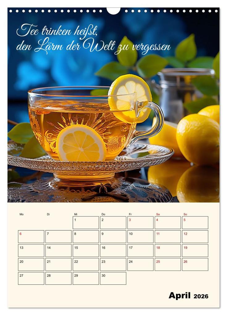 Weitere Ansicht: Du, mein geliebter Tee (Wandkalender 2026 DIN A3 hoch), CALVENDO Monatskalender | Kerstin Waurick, Calvendo