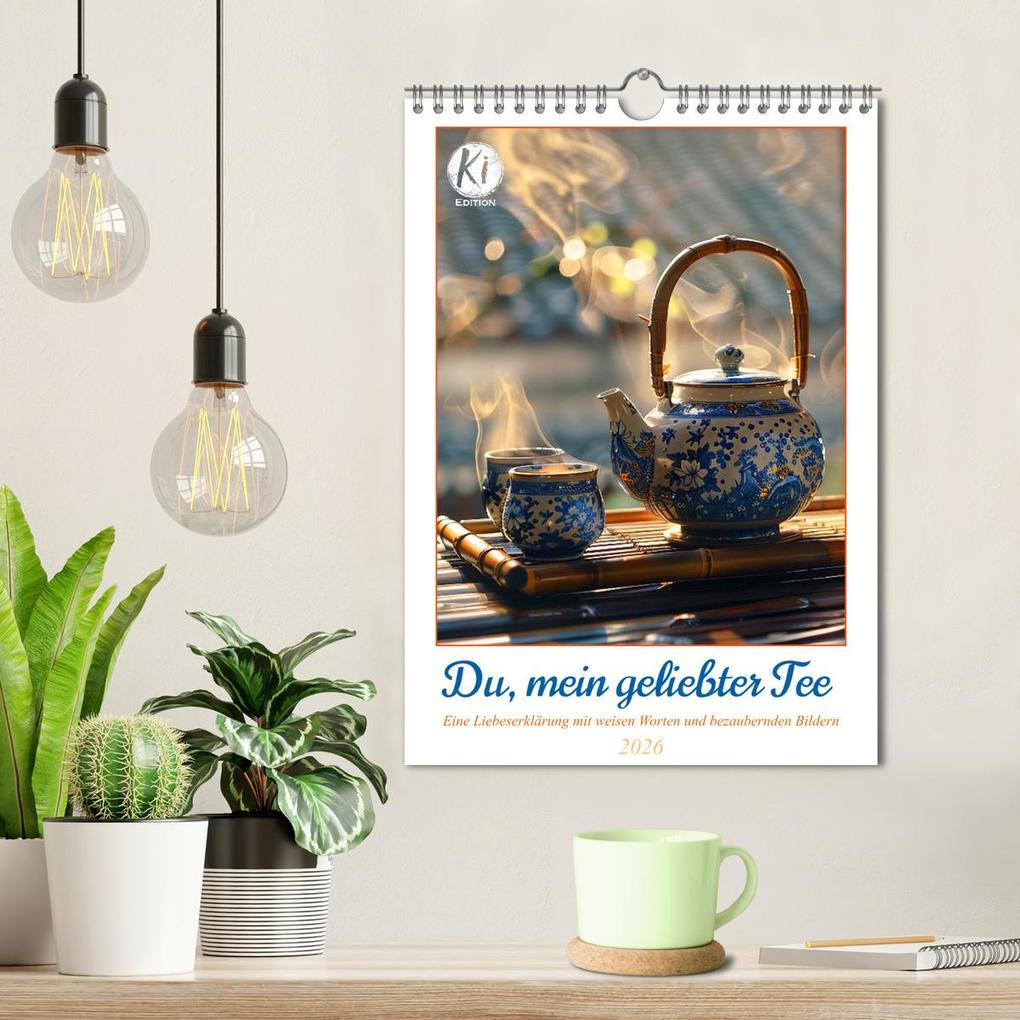 Weitere Ansicht: Du, mein geliebter Tee (Wandkalender 2026 DIN A4 hoch), CALVENDO Monatskalender | Kerstin Waurick, Calvendo