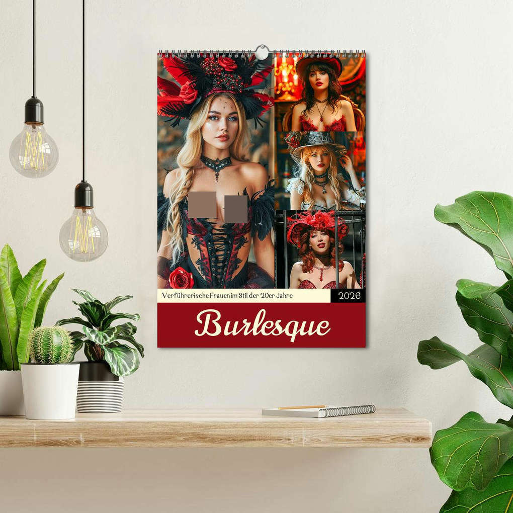 Weitere Ansicht: Burlesque. Verführerische Frauen im Stil der 20er Jahre (Wandkalender 2026 DIN A3 hoch), CALVENDO Monatskalender | Calvendo, Rose Hurley