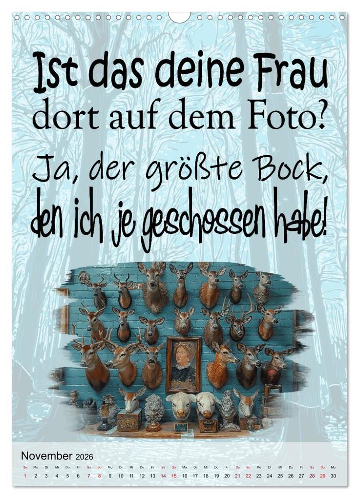 Weitere Ansicht: Jägersprüche (Wandkalender 2026 DIN A3 hoch), CALVENDO Monatskalender | Calvendo, Sabine Löwer