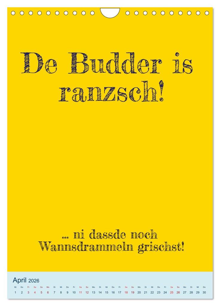 Weitere Ansicht: Ningelnäsorum! Mundart und Dialekt Kalender Sachsen (Wandkalender 2026 DIN A4 hoch), CALVENDO Monatskalender | Sächsmaschine Sächsmaschine, Calvendo, Sächsmaschine