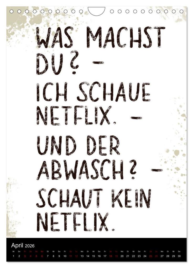 Weitere Ansicht: Und bei dir so ...? Witzige Sprüche gegen die Tücken des Alltags (Wandkalender 2026 DIN A4 hoch), CALVENDO Monatskalender | Christine B-B Müller, Calvendo