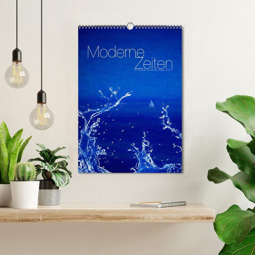 Weitere Ansicht: Moderne Zeiten (Wandkalender 2026 DIN A3 hoch), CALVENDO Monatskalender | Edmund Nägele F.R.P.S., Calvendo