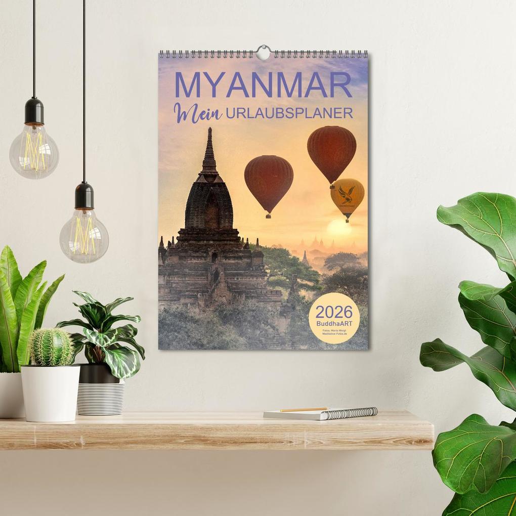 Weitere Ansicht: MYANMAR - Mein Urlaubsplaner (Wandkalender 2026 DIN A3 hoch), CALVENDO Monatskalender | BuddhaART BuddhaART, Calvendo, BuddhaART