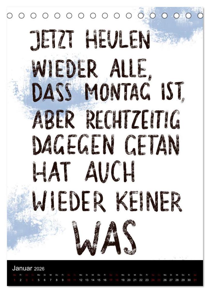 Weitere Ansicht: Und bei dir so ...? Witzige Sprüche gegen die Tücken des Alltags (Tischkalender 2026 DIN A5 hoch), CALVENDO Monatskalender | Christine B-B Müller, Calvendo