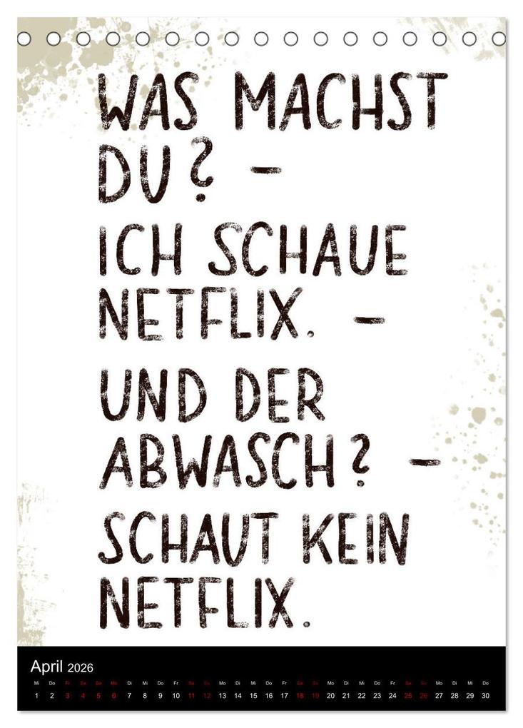 Weitere Ansicht: Und bei dir so ...? Witzige Sprüche gegen die Tücken des Alltags (Tischkalender 2026 DIN A5 hoch), CALVENDO Monatskalender | Christine B-B Müller, Calvendo